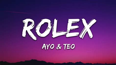 rolex testo ayo|teo and ayo rolex lyrics.